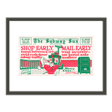 The Subway Sun, Shop Early.. Mail Early Vol. XIV No. 25 by Amelia Opdyke Jones