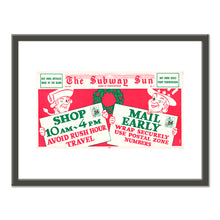 The Subway Sun, Shop Early.. Mail Early Vol. XIV No. 4 by Amelia Opdyke Jones