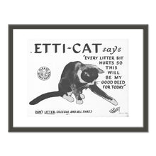 Etti-Cat says... Don't Litter. (Illegal and all that.) by Jo Mary McCormick