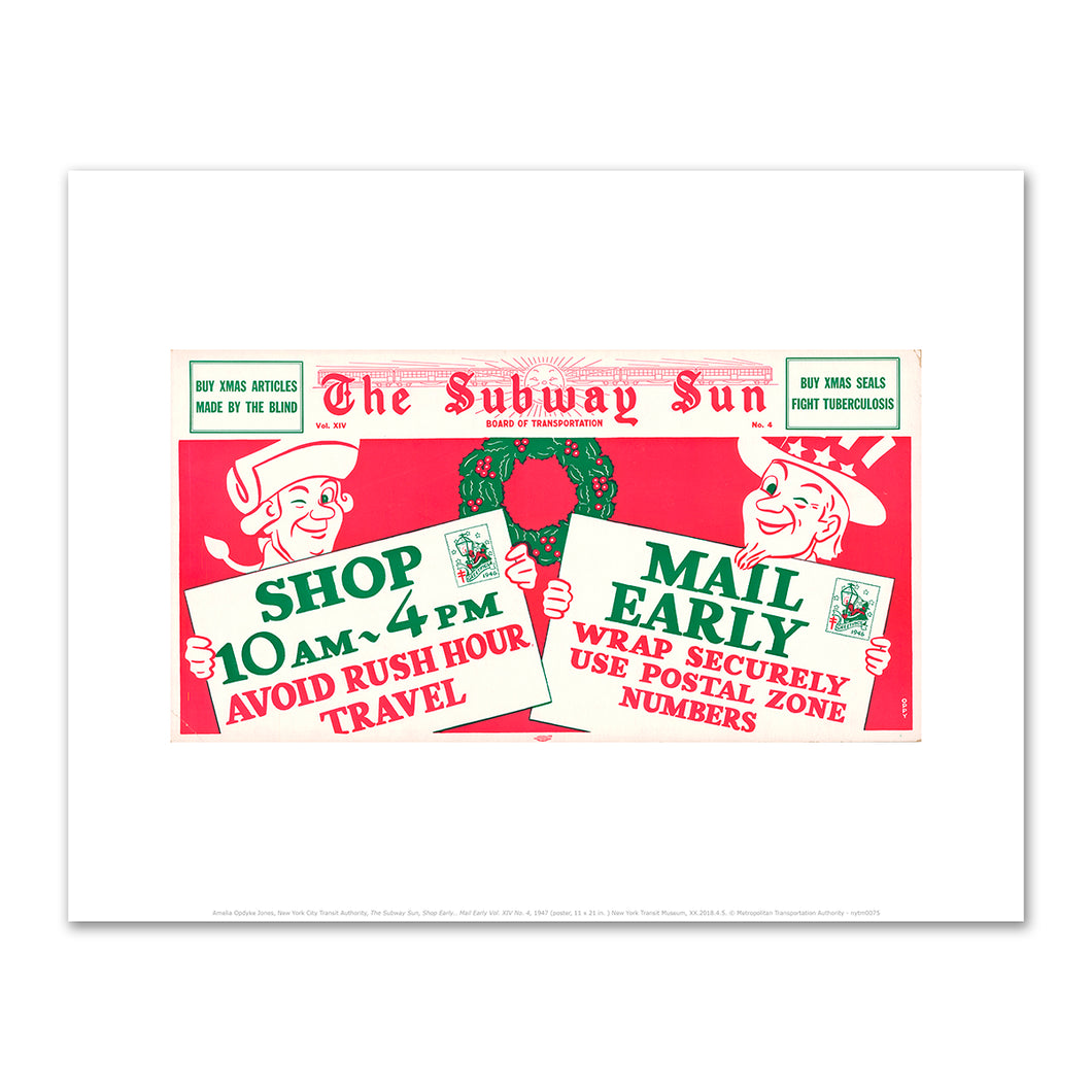 Amelia Opdyke Jones, New York City Transit Authority, The Subway Sun, Shop Early.. Mail Early Vol. XIV No. 4, 1947, New York Transit Museum, XX.2018.4.5. © Metropolitan Transportation Authority. Fine Art Prints in various sizes by Museums.Co